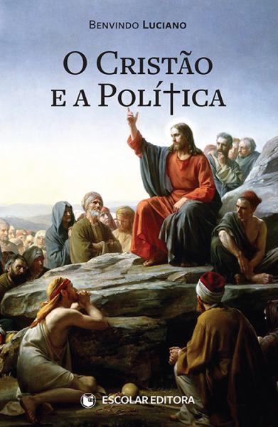  Cristao e a Pol¡tica, O 