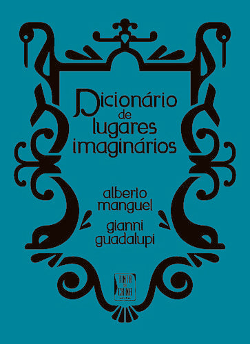  Dicionário de Lugares Imaginários 