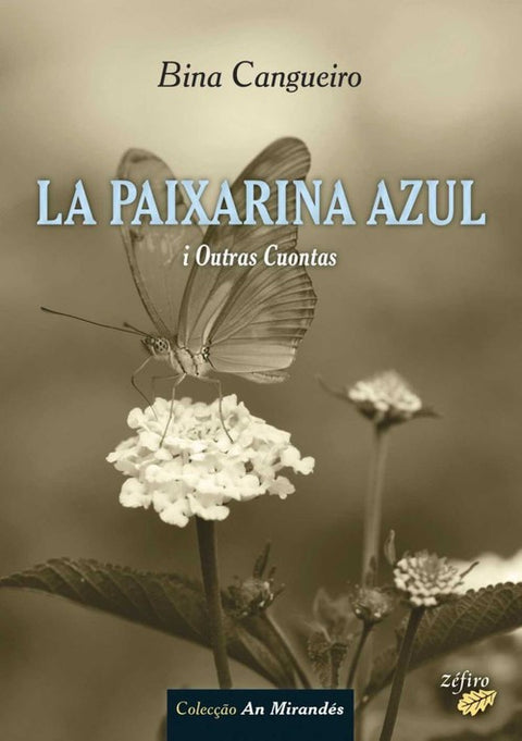  LA PAIXARINA AZUL I OUTRAS CUONTAS 
