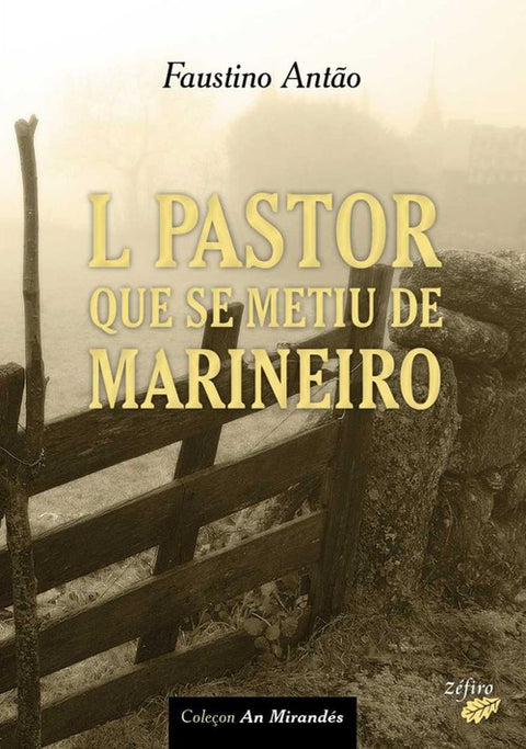  L PASTOR QUE SE METIU DE MARINEIRO 