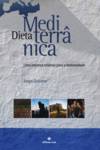  Dieta Mediterrânica - uma herança milenar para a humanidade 