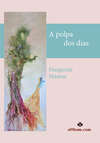  A polpa dos dias 