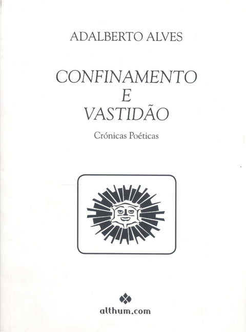  Confinamento e vastidão 