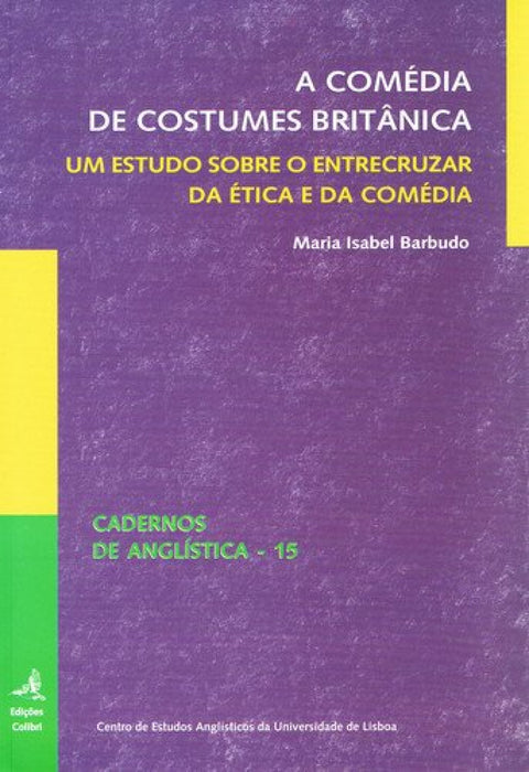  A COMÉDIA DE COSTUMES BRITÂNICA 