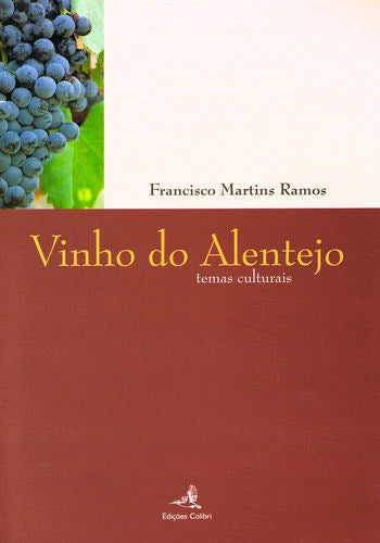  Vinho do Alentejo - Temas culturais 