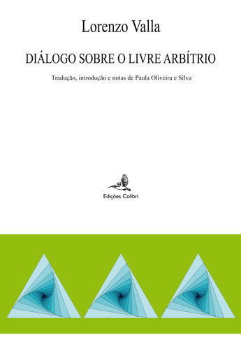  DIÁLOGO SOBRE O LIVRE ARBÍTRIO 