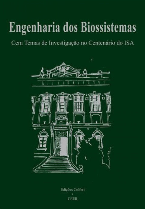  ENGENHARIA DOS BIOSSISTEMASCOM TEMAS DE INVESTIGAÇÃO NO CENTENÁRIO DO ISA 