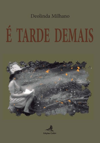  É TARDE DEMAIS 