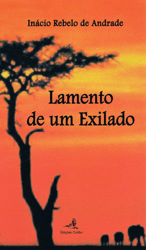  LAMENTO DE UM EXILADO 
