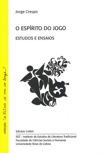  O Esp¡rito do Jogo - Estudos e Ensaios 