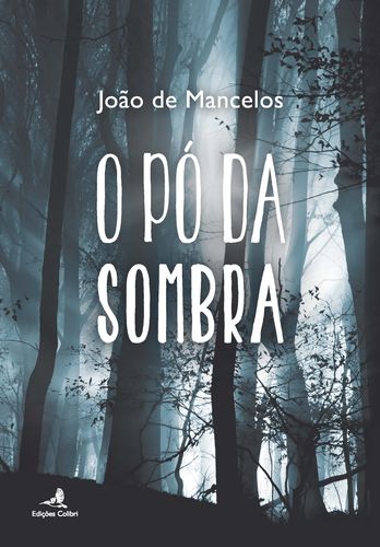  O Pó da Sombra 