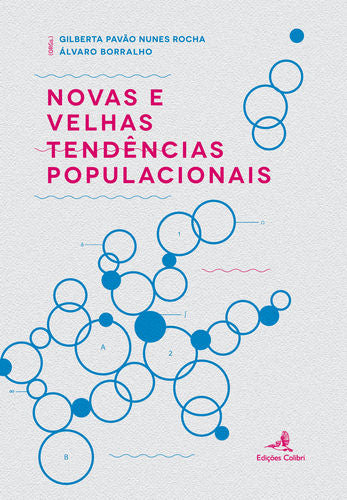  Novas e Velhas Tendências Populacionais 