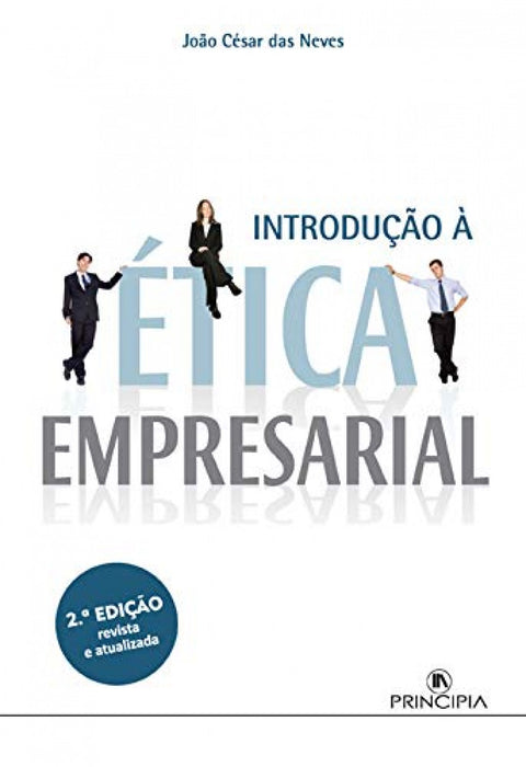  Introdução à Ética Empresarial - 2ª Edição 