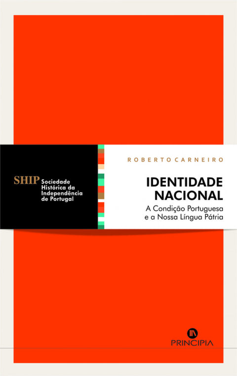  identidade nacional: condição portguesa e a nossa língua pátria 