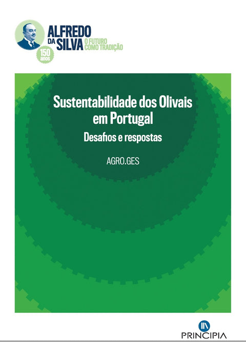  SUSTENTABILIDADE DOS OLIVAIS EM PORTUGAL 