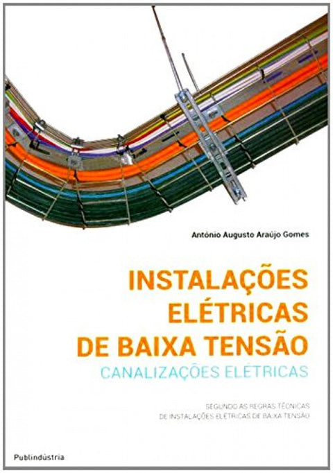  INSTALAÇÕES ELETRICAS DE BAIXA TENSÃO - CANALIZAÇÕES ELETRIC 