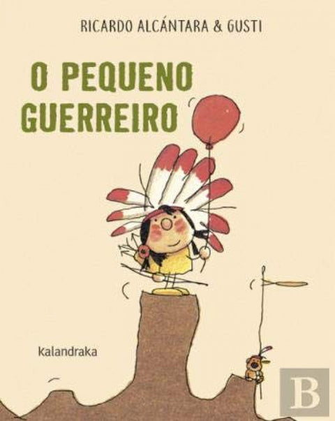  O PEQUENO GUERREIRO 