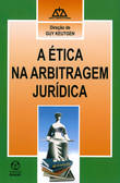  A Ética na Arbitragem Jur¡dica 