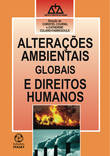  Alterações Ambientais Globais e Direitos Humanos 