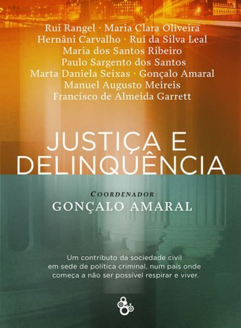  JUSTIÇA E DELINQUÊNCIA 