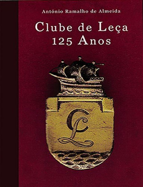  Clube de Leça 125 anos 