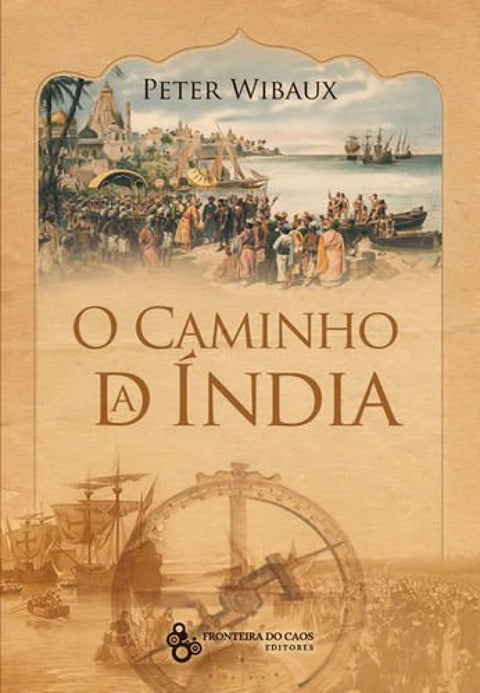  O CAMINHO DA INDIA 