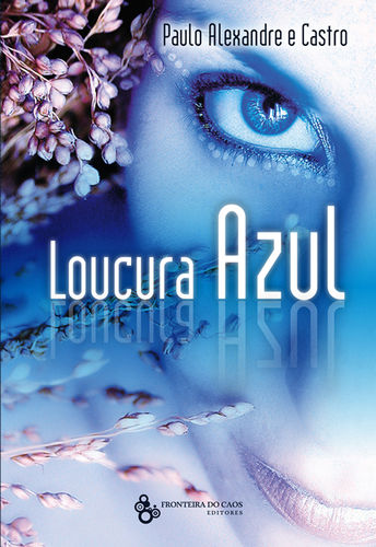  Loucura Azul 