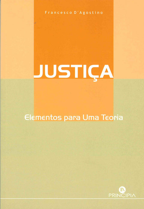  Justiça: Elementos para uma Teoria 