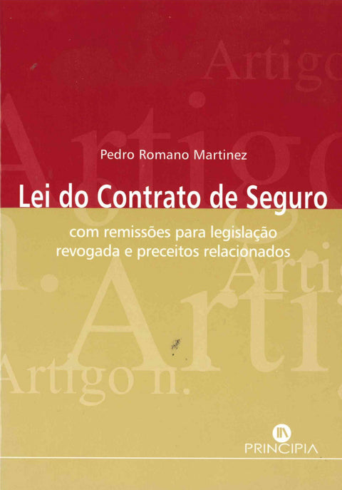  A Lei do Contracto de Seguro 