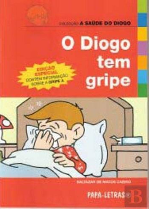 O Diogo Tem Gripe 