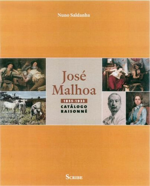  José Malhoa (1855-1933). Catálogo Raisonné 