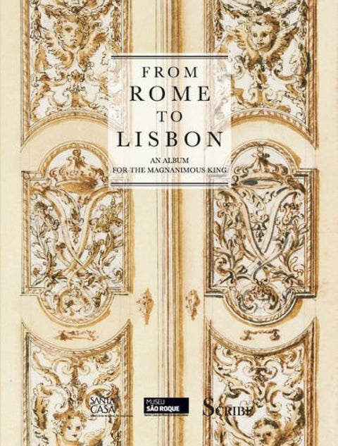  From Rome to Lisbon- an album for the ma 