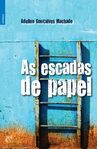  As Escadas de Papel 