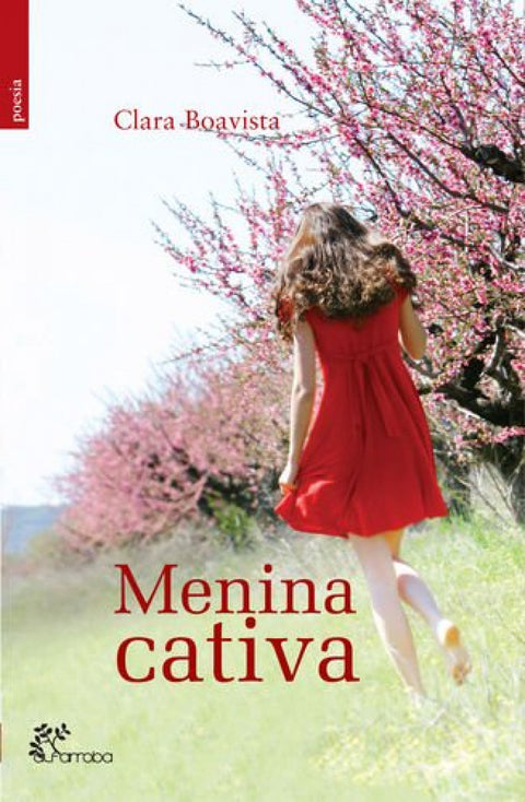  Menina Cativa 