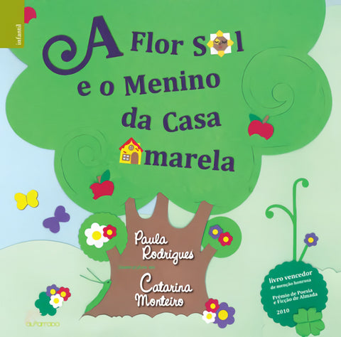  A Flor Sol e o Menino da Casa Amarela 