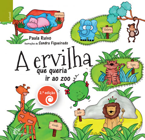  A ervilha que queria ir ao Zoo 