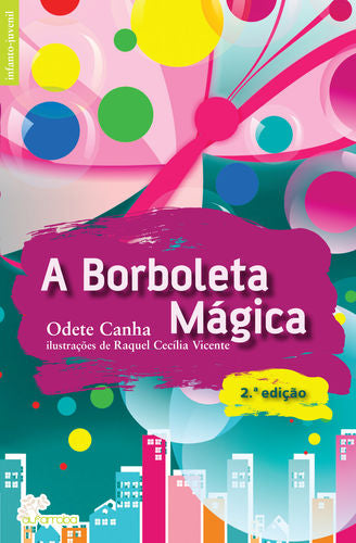  A borboleta mágica 