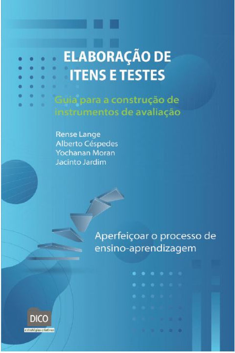 ELABORAÇÃO DE ITENS E TESTES 