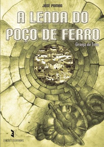  A Lenda do Poço de Ferro 