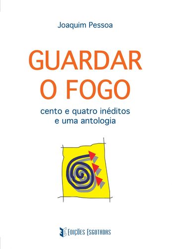  Guardar o Fogo 