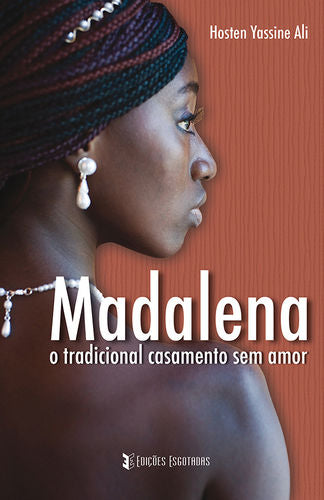  Madalena - o tradicional casamento sem amor 