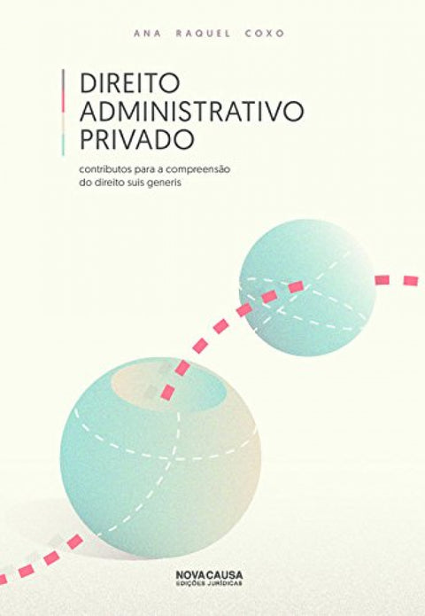  Direito Administrativo Privado 