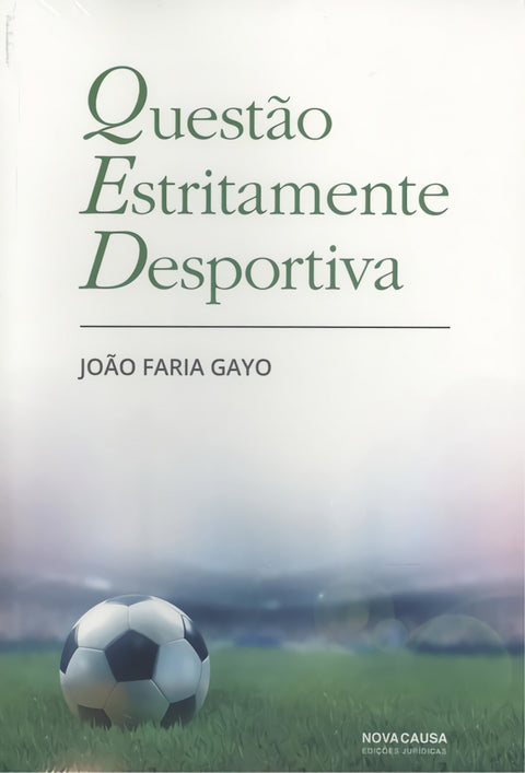  QUESTÃO ESTRITAMENTE DESPORTIVA 