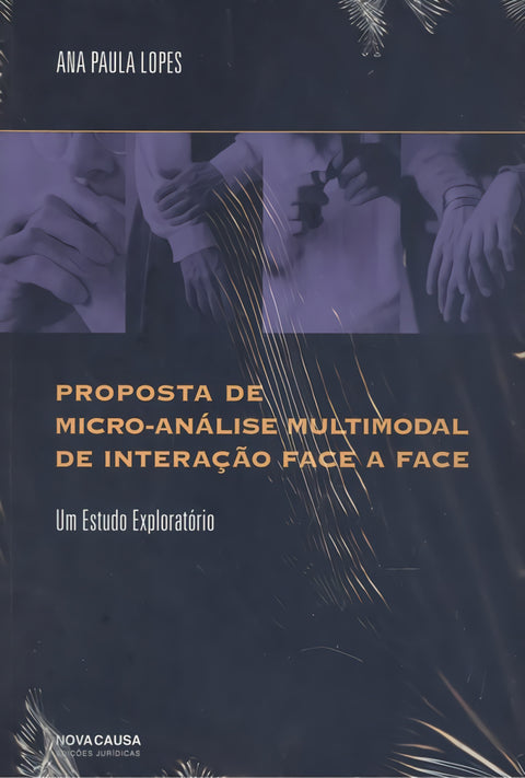  PROPOSTA DE MICRO-ANALISE MILTIMODAL DE INTERAÇAO DFACE A FACE 