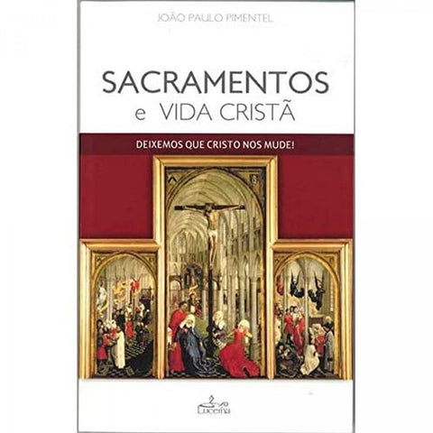  Sacramento e Vida Crista 