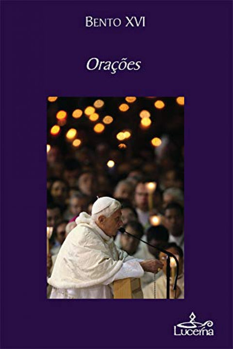  Orações do Papa Bento XVI 