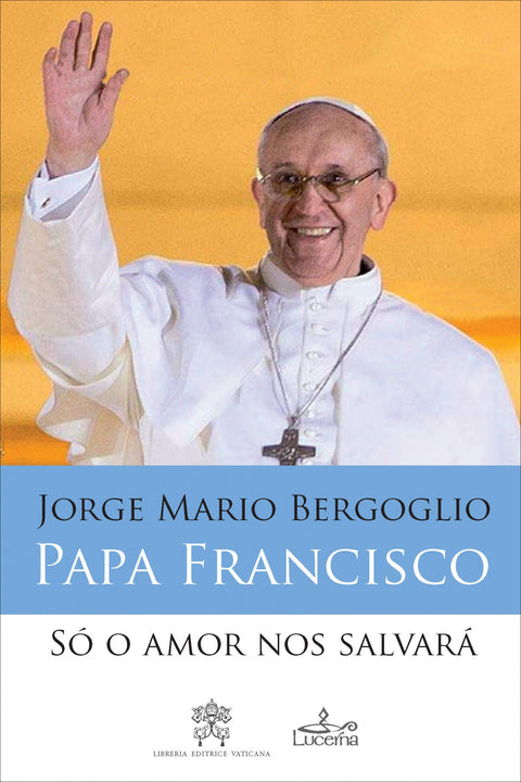  So o Amor nos Salvara 