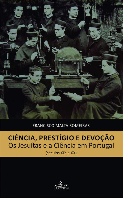  Ciencia, prestigio e devoçao 