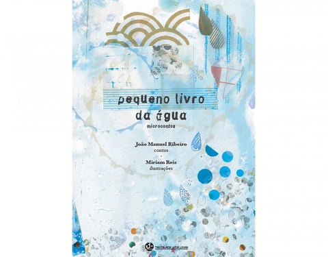  O pequeno livro da agua:microcontos 
