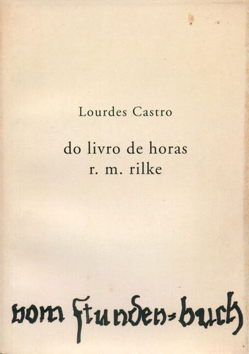  DO LIVRO DE HORAS - R.M. RILKE 